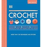 Crochet: Over 130 Techniques and Stitches