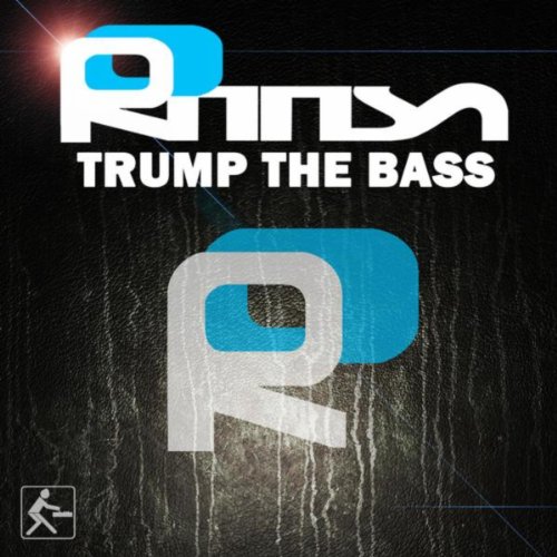 Trump the Bass (Dirty Dutch Rebels Aka. D.D.R. Clan Remix)