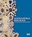 Alessandria Preziosa. Un Laboratorio Internazionale Al Tramonto Del Cinquecento. Catalogo Della Mostra (Alessandria, 21 Marzo-6 Ottobre 2024). Ediz. Illustrata - 3