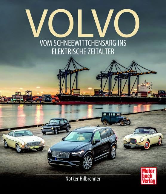 Volvo: Vom Schneewittchensarg ins Elektrische Zeitalter
