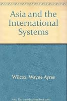 Asia and the international system 0876260466 Book Cover