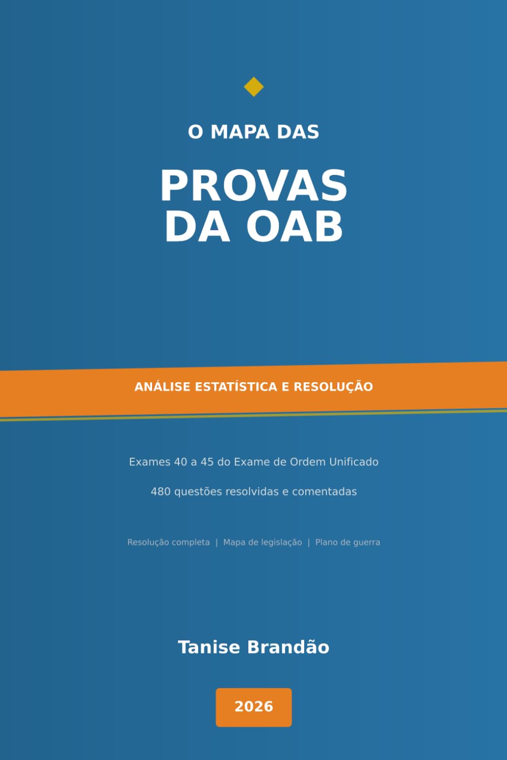 O mapa das provas da OAB:: Análise Estatística e Resolução dos Últimos 6 exames