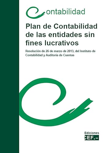 PLAN DE CONTABILIDAD DE LAS ENTIDADES SIN FINES LUCRATIVOS (SIN COLECCION)