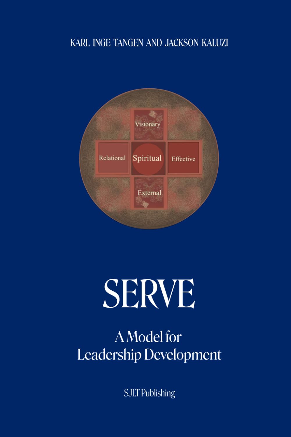SERVE: A Model for Leadership Development
