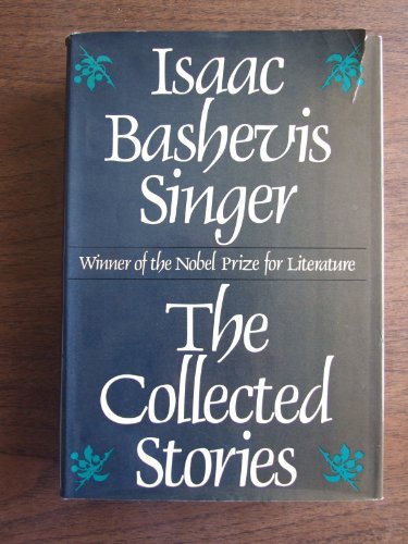 Collected Stories of Isaac Bashevis Singer by I... B01B98F7AO Book Cover