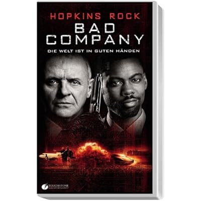 Bad Company - Die Welt ist in guten H&auml;nden