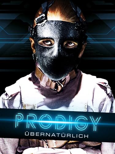 Prodigy – Übernatürlich
