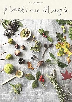 Paperback Plants Are Magic Magazine - Volume 2 Book