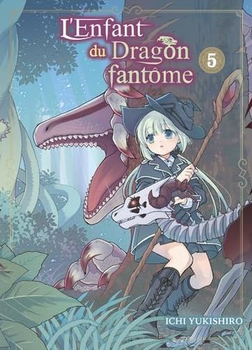 L'enfant du dragon fantôme — Tome 5