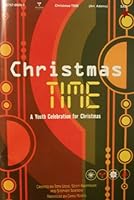 Christmas Time: A Youth Celebration for Christmas B000LOA70S Book Cover