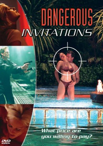Dangerous Invitations [DVD]