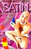 SATIN : Diapered & Messy (English Edition)