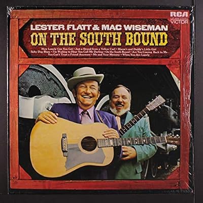 LESTER FLATT & MAC WISEMAN - on the south bound RCA 4688