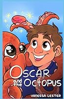 Oscar and the Octopus: An Underwater Friendship B0F5QGFF7Y Book Cover