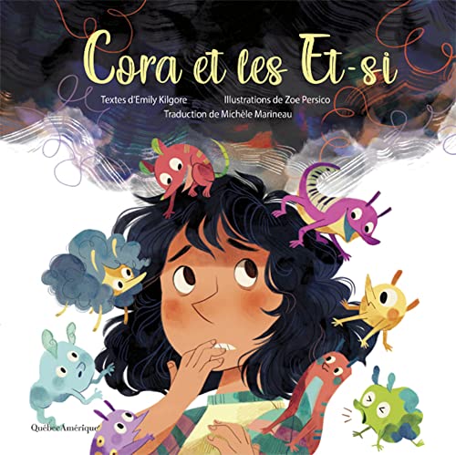Cora et les Et-si (French Edition)