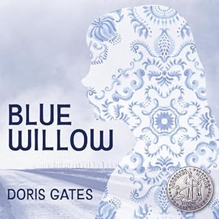 Blue Willow Audiobook By Doris Gates cover art