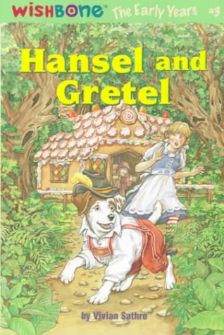 Hansel and Gretel