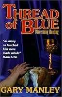 Thread of Blue 0967251907 Book Cover