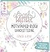 Lovely Pastell Handlettering Motivpapierblock Flowers & Boho: Über 70 gestaltete Motivpapiere in 10 floralen Pastelldesigns mit Platz zum Handlettern ... und Sprüchesammlung