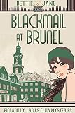 Cover zum Buch Blackmail at Brunel: Piccadilly Ladie...