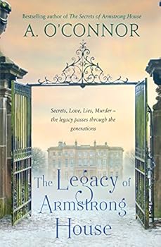 The Legacy of Armstrong House - Book #3 of the Armstrong House