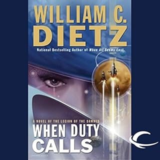 When Duty Calls Audiolibro Por William C. Dietz arte de portada