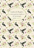  Larkin & Hughes y otros poetas ingleses de su tiempo: 25 (Alba Poesía)