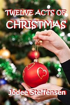 Paperback Twelve Acts of Christmas: Good Deeds Gone Bad? Book