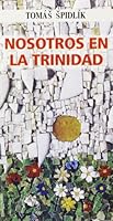 Nosotros en la Trinidad 8472397122 Book Cover
