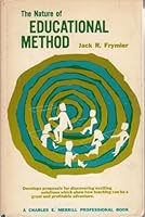 The nature of educational method B0007DEB1O Book Cover