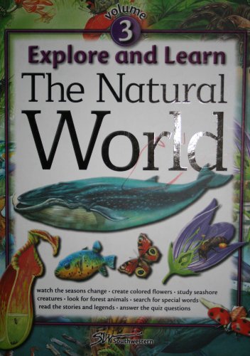 Explore & Learn Volume 3 the Natural World B000X1FMH2 Book Cover