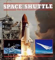 Space Shuttle: The Quest Continues (Power Series) 0891413405 Book Cover