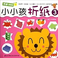 Little Kids Paper Folding Changes by Deft Hands-1 753045725X Book Cover