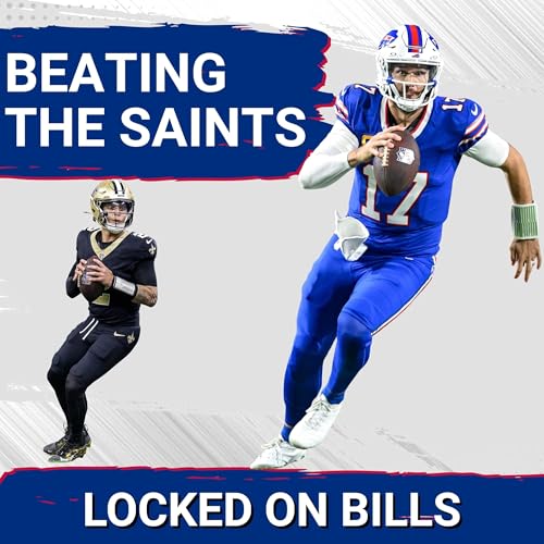 BILLS vs SAINTS: Bills' O-Line POISED to STEAMROLL Saints | Challenges LOOM for Buffalo’s Defense Podcast Por arte de portada