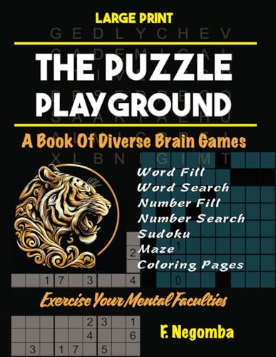 THE PUZZLE PLAYGROUND: A Book Of Diverse Brain Games