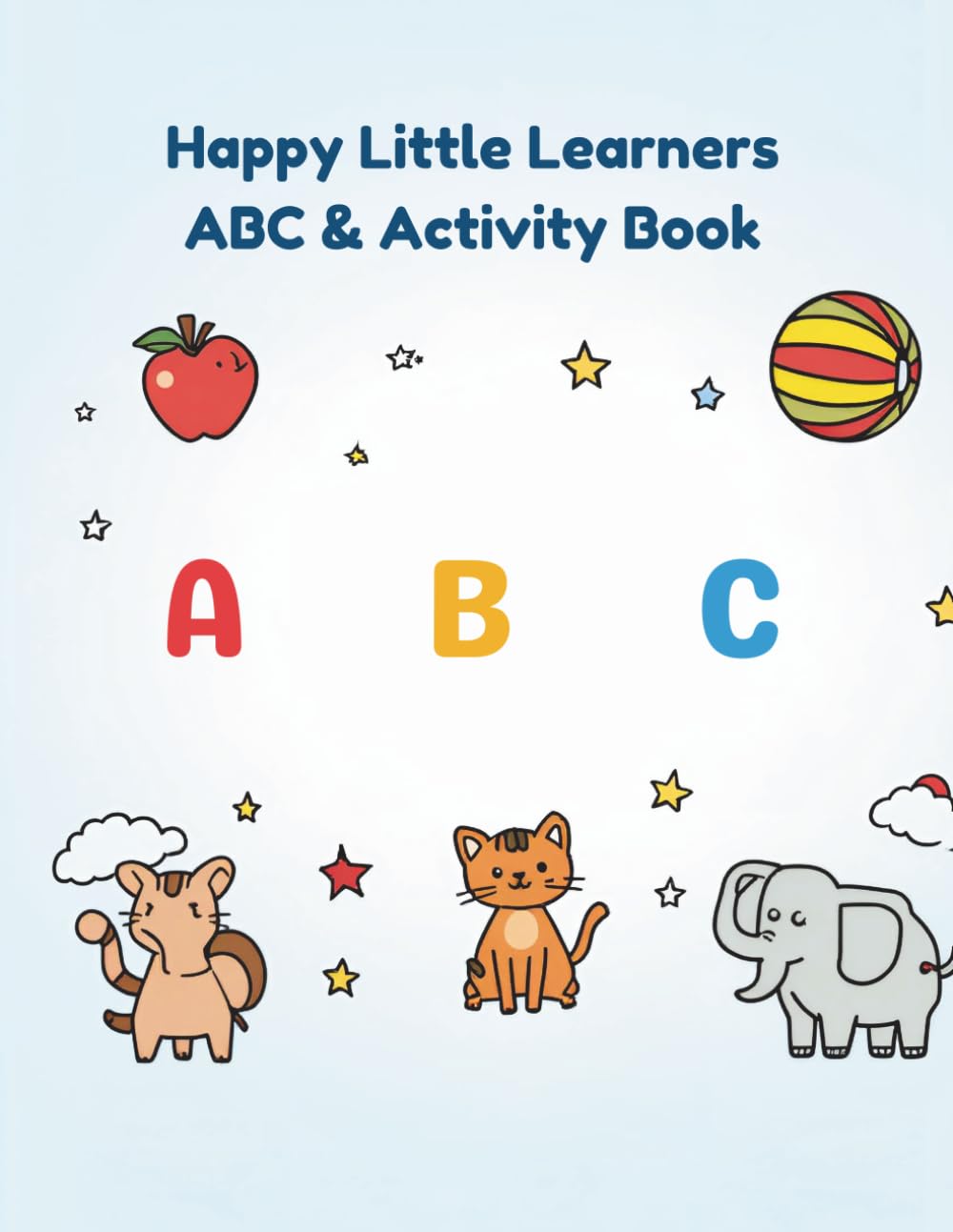 Happy Little Learners ABC & Activity Book