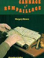 Cannage et rempaillage 2249270430 Book Cover