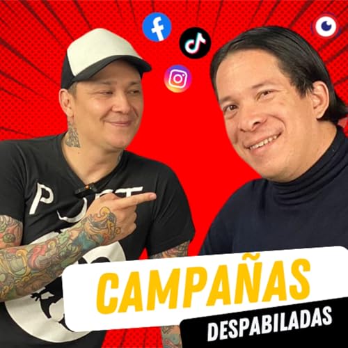 『Robert Junior: Campañas Despabiladas | @showdespabilados con Ely Rodríguez | T02 E07』のカバーアート