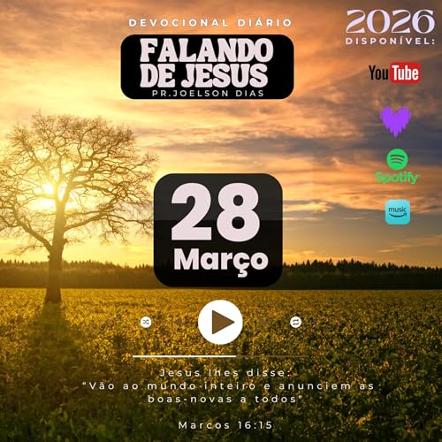 Falando de Jesus - 28 de Mar&ccedil;o
