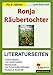 Produktbild Ronja Räubertochter - Literaturseiten: Begleitmaterial mit Arbeitsblättern zur Lektüre