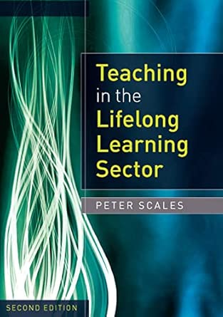 Teaching In The Lifelong Learning Sector 2nd Edition book cover