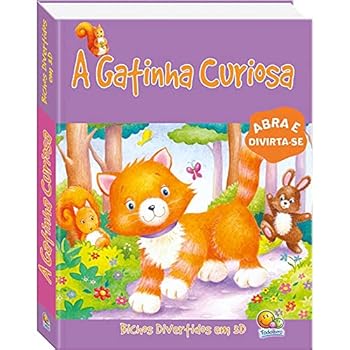 Hardcover BICHOS DIVERTIDOS EM 3D: A GATINHA CURIOSA [Portuguese_Brazilian] Book