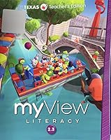 myView Literacy 2 Unit 3 - Texas Teacher's Edition 0328990787 Book Cover