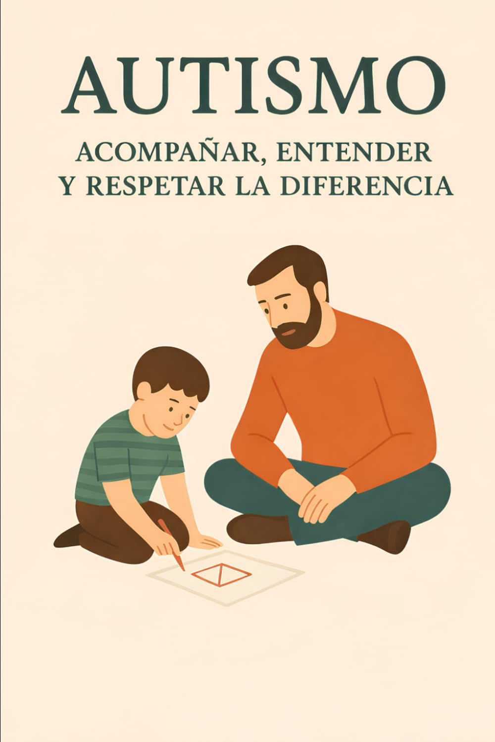 Autismo - Acompañar, entender y respetar la diferencia