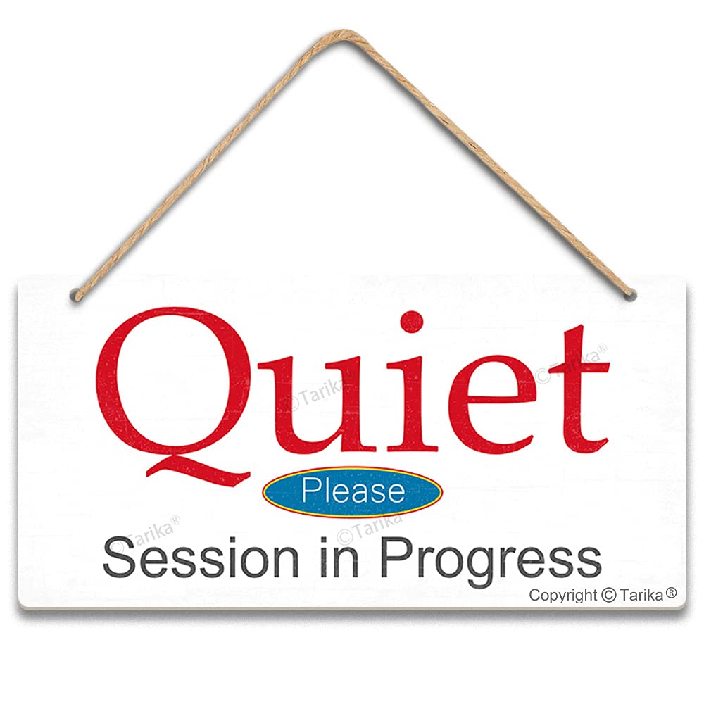 Tarika Quiet Please Session In Progress Hanging Wood Wall Door Sign Plaque For Office Salon Home Club Cafe 5X10 Inch
