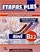 Curso de Espa&Atilde;&plusmn;ol por modulos / Spanish Course by Modules: Proyectos, textos y competencias nivel B2.2 / Projects, Texts and Skills Level B2.2 (Etapas Plus / Stages Plus) (Spanish Edition)