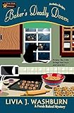 Baker's Deadly Dozen (A Fresh Baked Mystery)