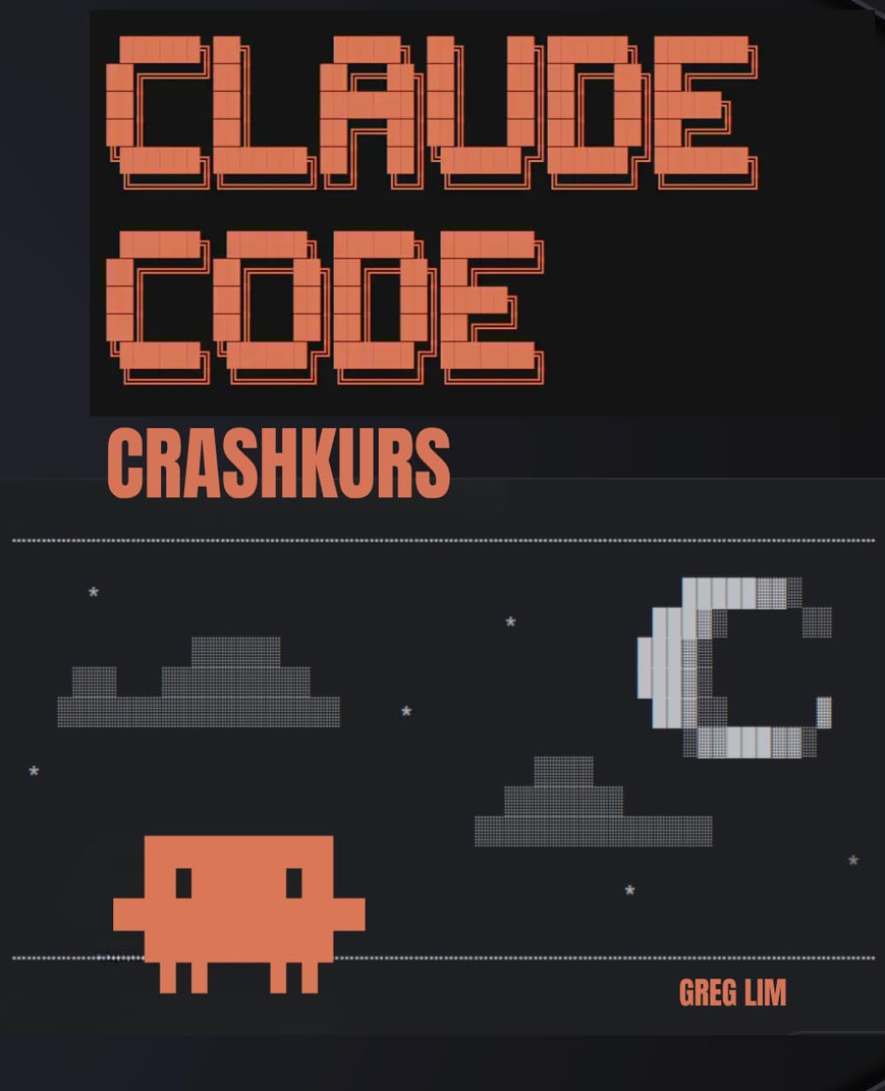 Claude Code Crashkurs: Praxisnahe Apps mit KI entwickeln