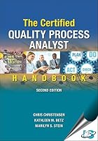 The Certified Quality Process Analyst Handbook, 2nd Edition 817489036X Book Cover