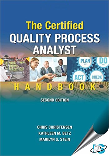 ASQ Quality Press The Certified Quality Process Analyst Handbook, 2nd Edition